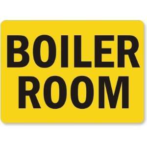  Boiler Room Plastic Sign, 14 x 10 Office Products