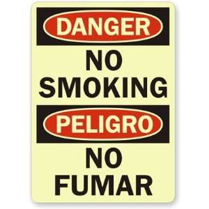 Danger: No Smoking / Peligro: No Fumar (glow) Glow Aluminum Sign 