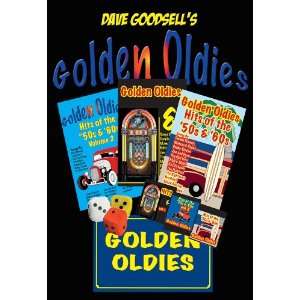 Golden Oldies By Dave Goodsell