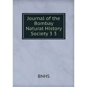    Journal of the Bombay Natural History Society 4 4 BNHS Books