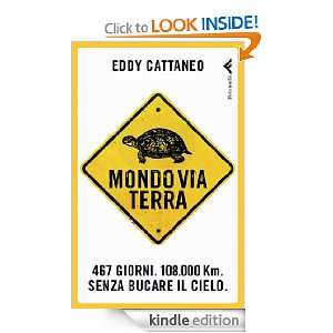 Mondoviaterra (Varia) (Italian Edition) Eddy Cattaneo  
