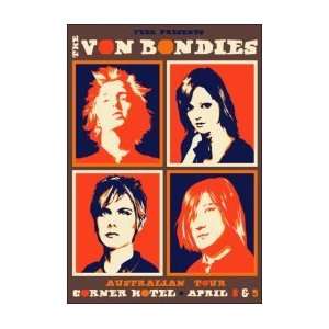  VON BONDIES   Limited Edition Concert Poster   by Jazz 