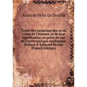   face d Edmond Perrier (French Edition) Anatole Felix Le Double
