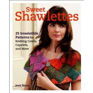  Taunton Press Book  Sweet Shawlettes 