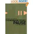 The Message//REMIX Pause: A Daily Reading Bible (Design for 