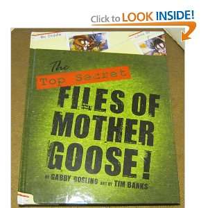   Secret Files of Mother Goose SIGNED: Gabby Gosling, Tim Banks: Books