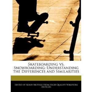   the Differences and Similarities (9781241590666) Kolby McHale Books