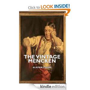 The Vintage Mencken Alistair Cooke  Kindle Store