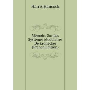   De Kronecker (French Edition) Harris Hancock  Books