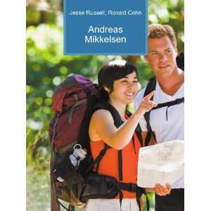  Andreas Mikkelsen: Ronald Cohn Jesse Russell: Books