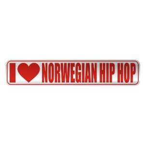  I LOVE NORWEGIAN HIP HOP  STREET SIGN MUSIC: Home 