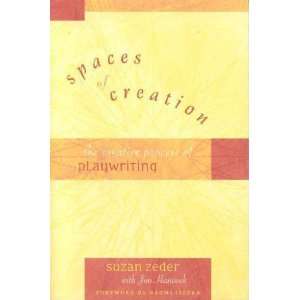   : Spaces Of Creation: Suzan/ Hancock, Jim/ Zeder, Suzan Zeber: Books