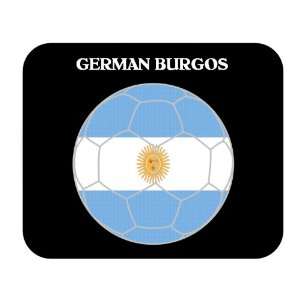  German Burgos (Argentina) Soccer Mouse Pad Everything 