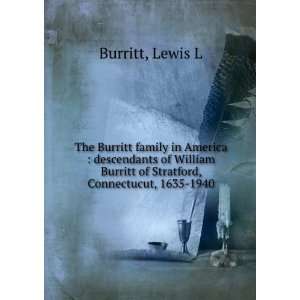  The Burritt family in America : descendants of William Burritt 