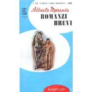  Romanzi Brevi Moravia Alberto Books