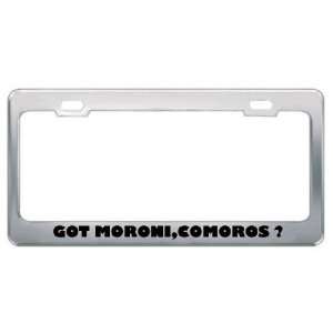 Got Moroni,Comoros ? Location Country Metal License Plate Frame Holder 