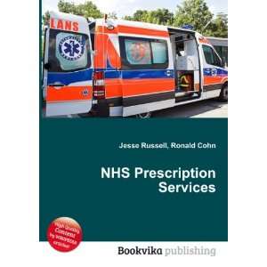  NHS Prescription Services Ronald Cohn Jesse Russell 