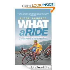 What a Ride: Rupert Guinness:  Kindle Store