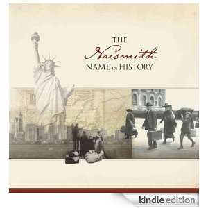 The Naismith Name in History: Ancestry  Kindle Store