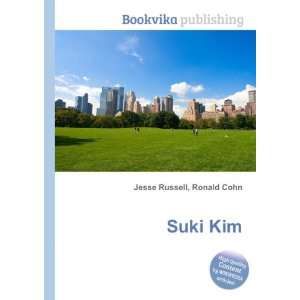 Suki Kim: Ronald Cohn Jesse Russell:  Books