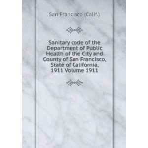  Sanitary code of the Department of Public Health of the 