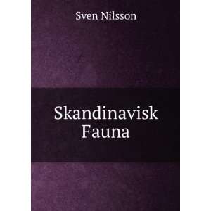 Skandinavisk Fauna Sven Nilsson Books