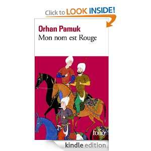 Mon nom est Rouge (Folio) (French Edition) Orhan Pamuk  