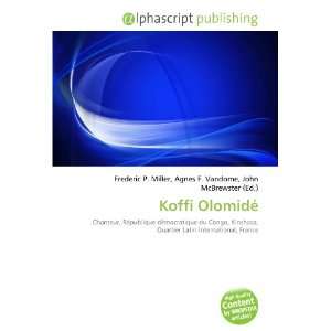  Koffi Olomidé (French Edition) (9786132914262): Books