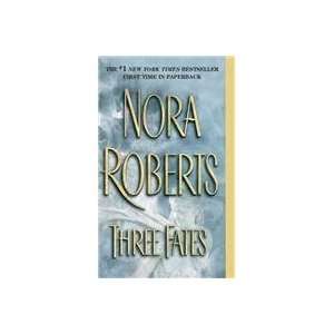  Three Fates (9780515135060): Nora Roberts: Books