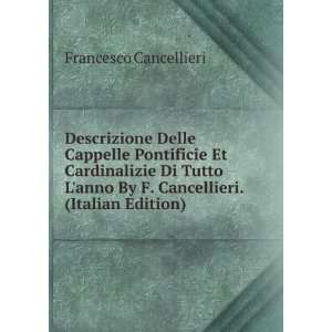  By F. Cancellieri. (Italian Edition): Francesco Cancellieri: Books