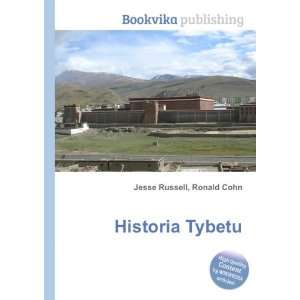  Historia Tybetu Ronald Cohn Jesse Russell Books