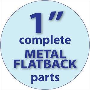 500 1 COMPLETE METAL FLATBACK BUTTON MACHINE PARTS 1 INCH FLAT BACKS 
