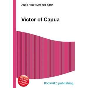  Victor of Capua Ronald Cohn Jesse Russell Books