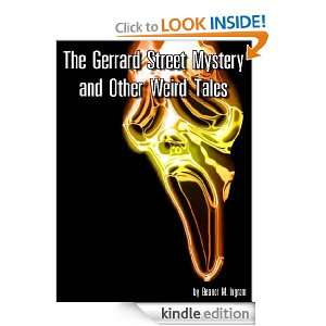 THE GERRARD STREET MYSTERY AND OTHER WEIRD TALES JOHN CHARLES DENT 