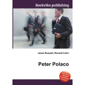  Peter Polaco: Ronald Cohn Jesse Russell: Books