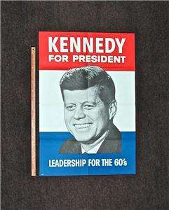 JOHN F. KENNEDY    1960 Campaign Poster    HUGE MINT    LYNDON B 