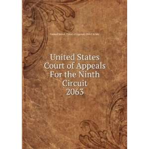  Court of Appeals For the Ninth Circuit. 2063 United States. Court 