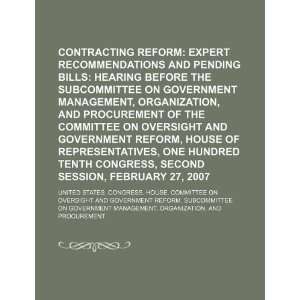  Contracting reform expert recommendations and pending bills 