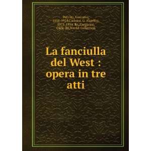   1873 1954. lbt,Zangarini, Carlo lbt,Werfel Collection Puccini Books