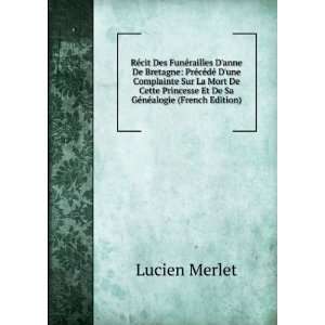   Et De Sa GÃ©nÃ©alogie (French Edition) Lucien Merlet Books
