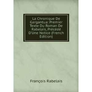   cÃ©dÃ© DUne Notice (French Edition): FranÃ§ois Rabelais: Books