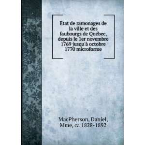   octobre 1770 microforme Daniel, Mme, ca 1828 1892 MacPherson Books