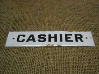 RARE Vintage Porcelain Cashier Sign > Antique Signs Old  