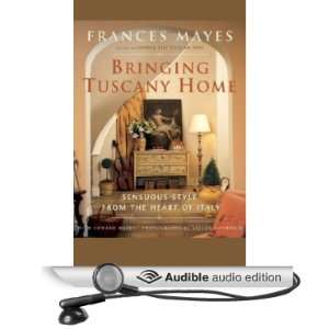   of Italy (Audible Audio Edition) Frances Mayes, Edward Mayes Books