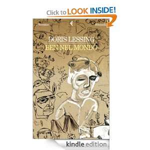 Ben nel mondo (I narratori) (Italian Edition) Doris Lessing, G. Gatti 