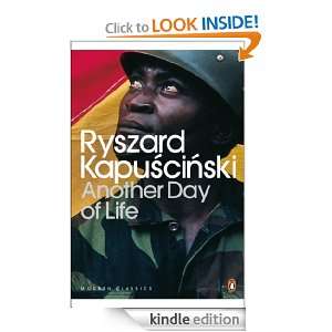 Another Day of Life (Penguin Modern Classics) Ryszard Kapuscinski 