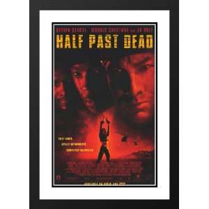 Half Past Dead 32x45 Framed and Double Matted Movie Poster   Style B 
