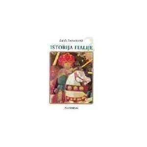    Istorija Italije (9788683639311) Luidji Salvatoreli Books