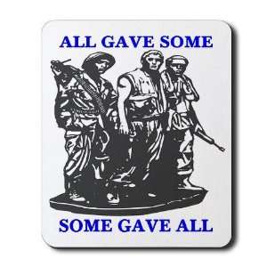  VietNam Memorial All Gave Som Army Mousepad by  