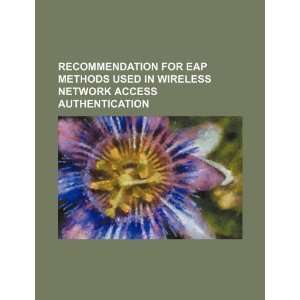   network access authentication (9781234114985) U.S. Government Books